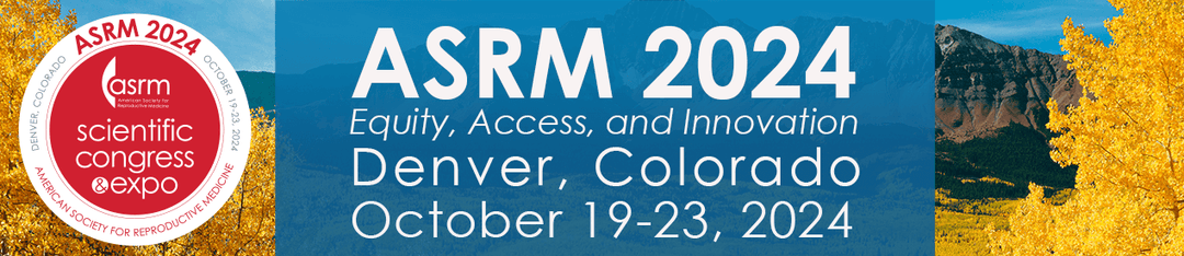 ASRM Annual Congress 2024 – IVF Store