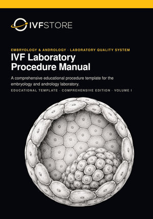 Clinical IVF Laboratory Procedure Manual (Print Edition)